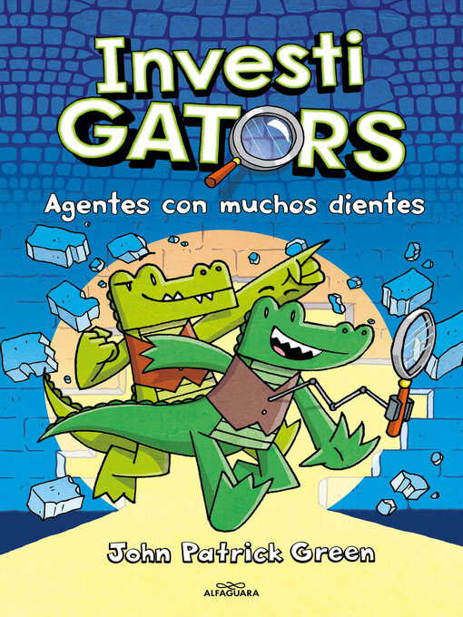 Title details for InvestiGators 1--Agentes con muchos dientes by John Patrick Green - Available